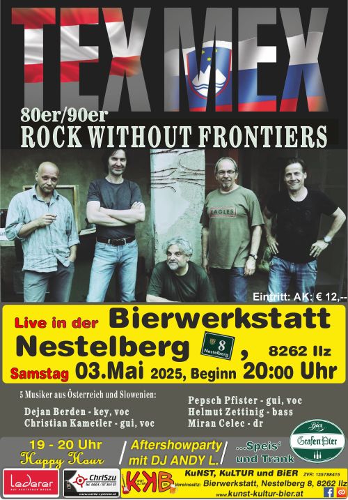 Plakat Rückblick TEX MEX Termin: 03.05.2025 00:00 Ort: Bierwerkstatt Richard GrafA-8262 Ilz, Nestelberg 8 Eintritt: freiwillige Spende
