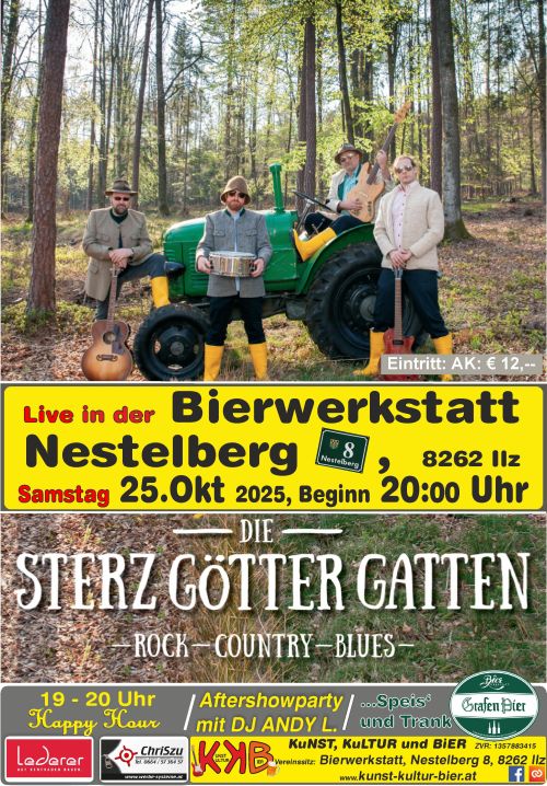 Plakat Rückblick Die Sterzgöttergatten Termin: 25.10.2025 00:00 Ort: Bierwerkstatt Richard GrafA-8262 Ilz, Nestelberg 8 Eintritt: freiwillige Spende
