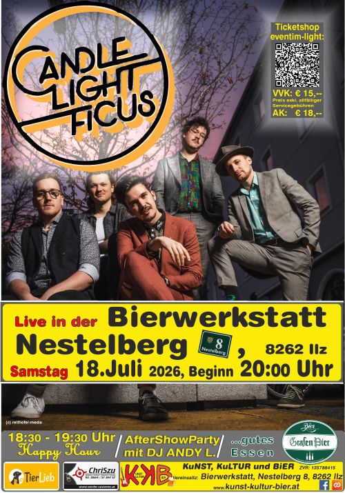 Plakat Konzert Candlelight Ficus Termin: 18.07.2026 20:00 Ort: Bierwerkstatt Richard GrafA-8262 Ilz, Nestelberg 8 Eintritt Vorverkauf: 15,00€ Eintritt Abendkasse: 18,00€