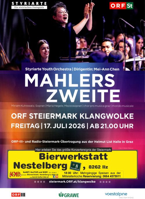 Plakat Konzert ORF Steiermark Klangwolke Termin: 17.07.2026 21:00 Ort: Bierwerkstatt Richard Graf A-8262 Ilz, Nestelberg 8 Eintritt: freiwillige Spende